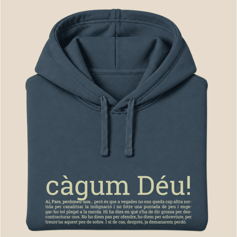 CÀGUM DÉU - dessuadora unisex caputxa