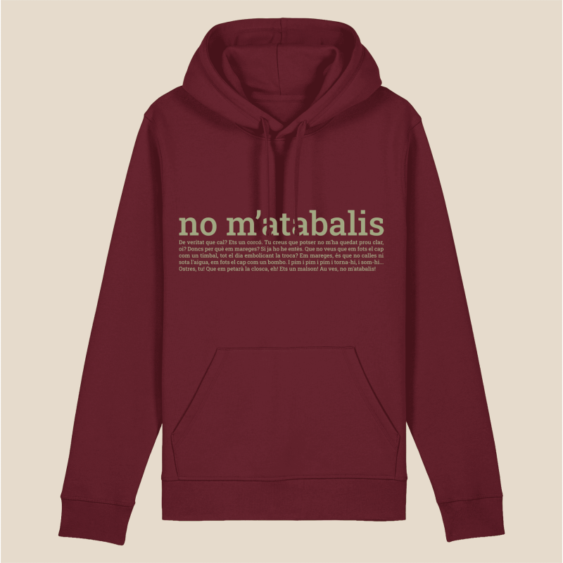 NO M'ATABALIS! - dessuadora unisex caputxa