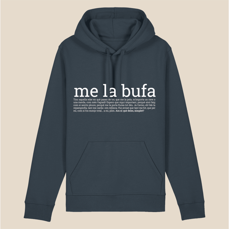 ME LA BUFA - dessuadora unisex caputxa