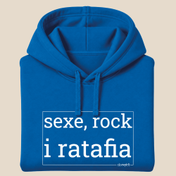 SEXE, ROCK I RATAFIA - dessuadora unisex caputxa