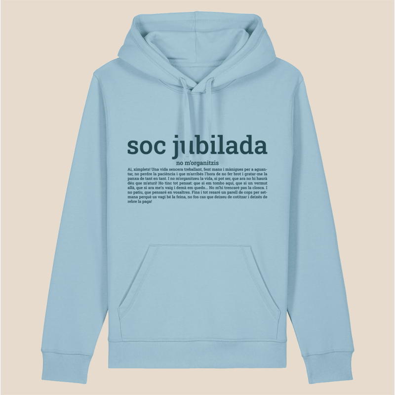 SOC JUBILADA - dessuadora unisex caputxa