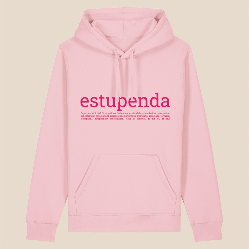 ESTUPENDA  Dessuadora caputza tallatge unisex