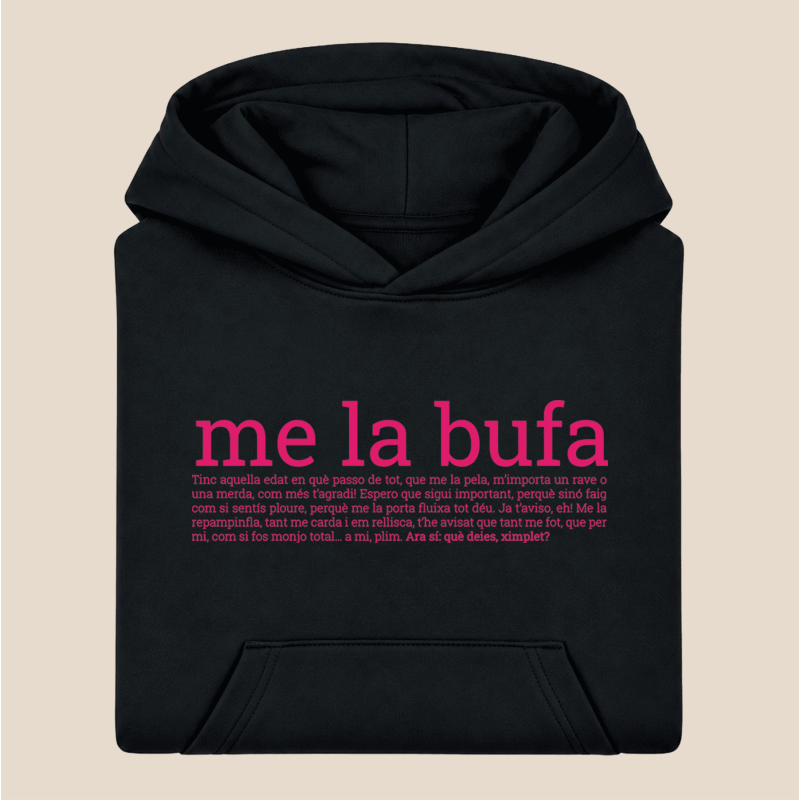ME LA BUFA - dessuadora infantil