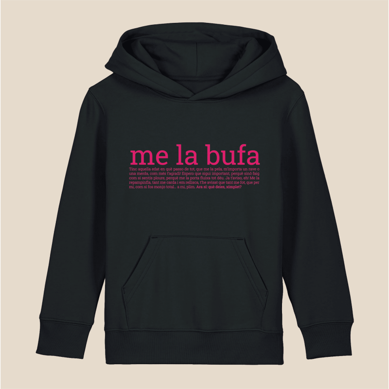 ME LA BUFA - dessuadora infantil