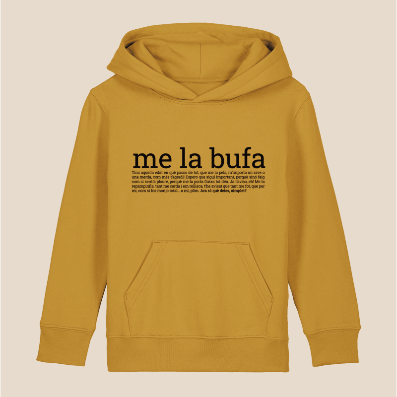 ME LA BUFA - dessuadora infantil