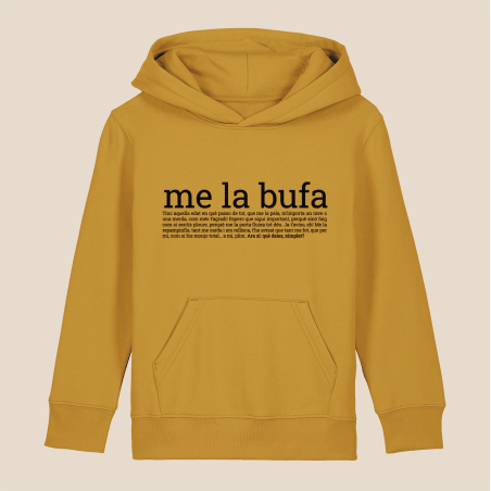ME LA BUFA - dessuadora infantil