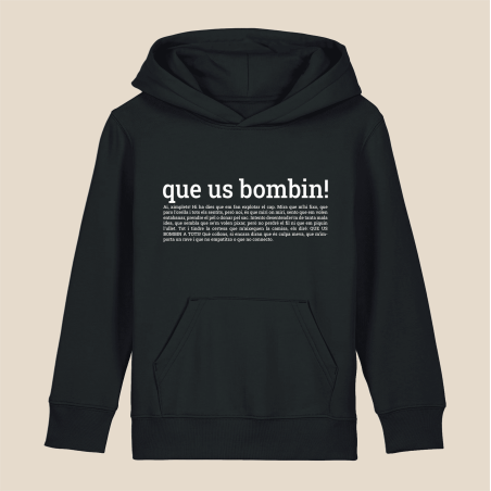 QUE US BOMBIN - dessuadora infantil