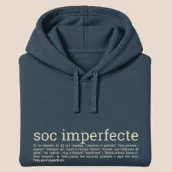 SOC IMPERFECTE - dessuadora unisex caputxa
