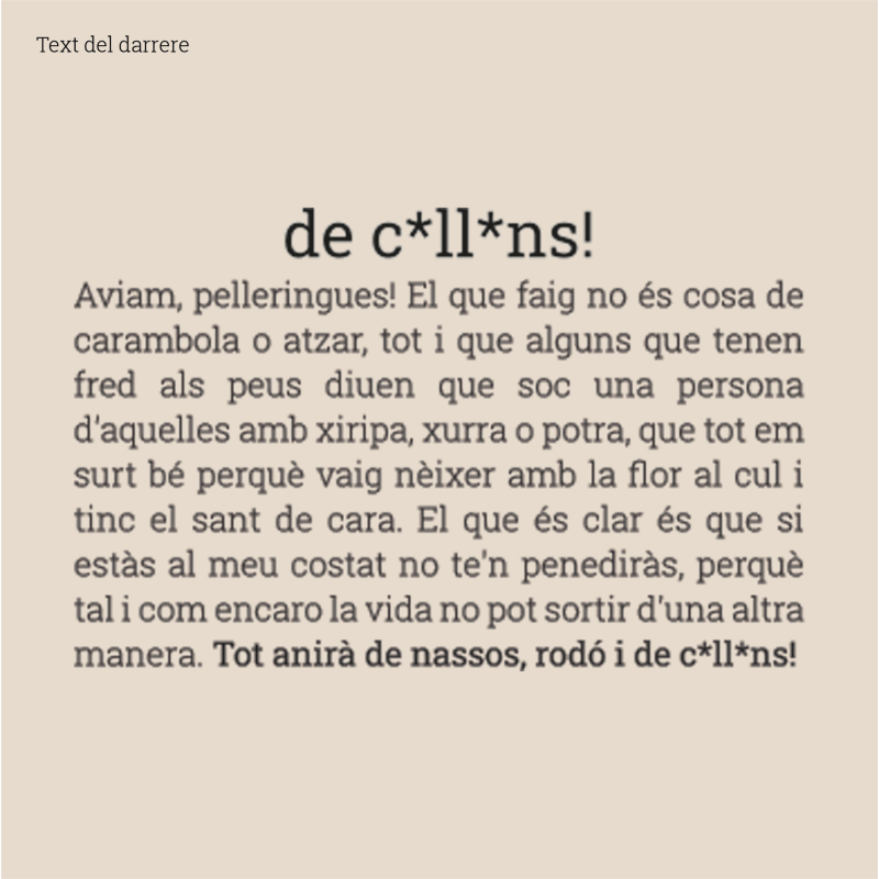 DE C*LL*NS - Samarreta unisex