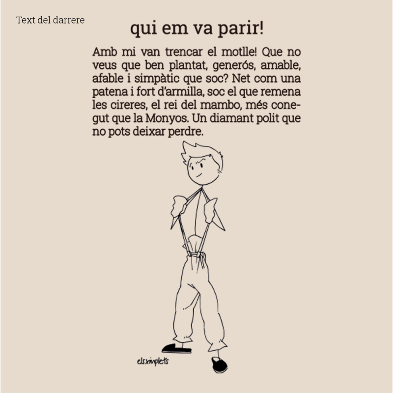 QUI EM VA PARIR - Samarreta unisex