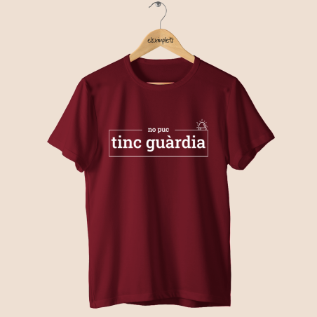 No puc, tinc guàrdia - samarreta unisex