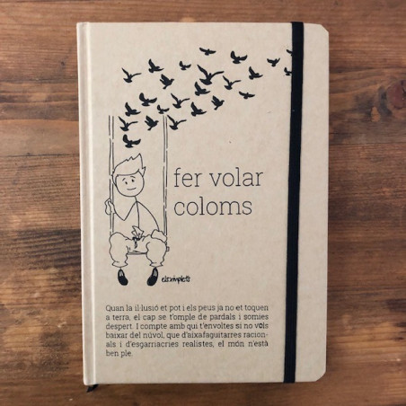 Fer volar coloms - Llibreta paper reciclat  | Els Ximplets