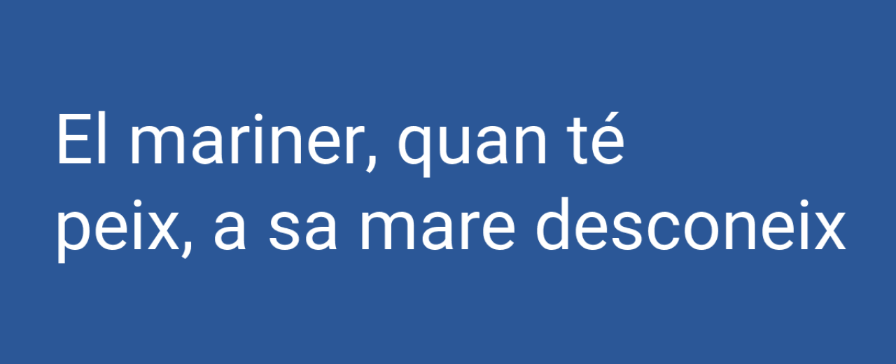 Dites marineres: saviesa popular molt salada